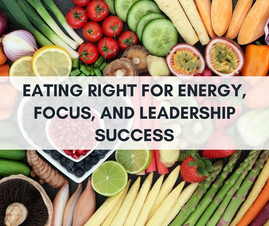 Eating Right for Leaders
